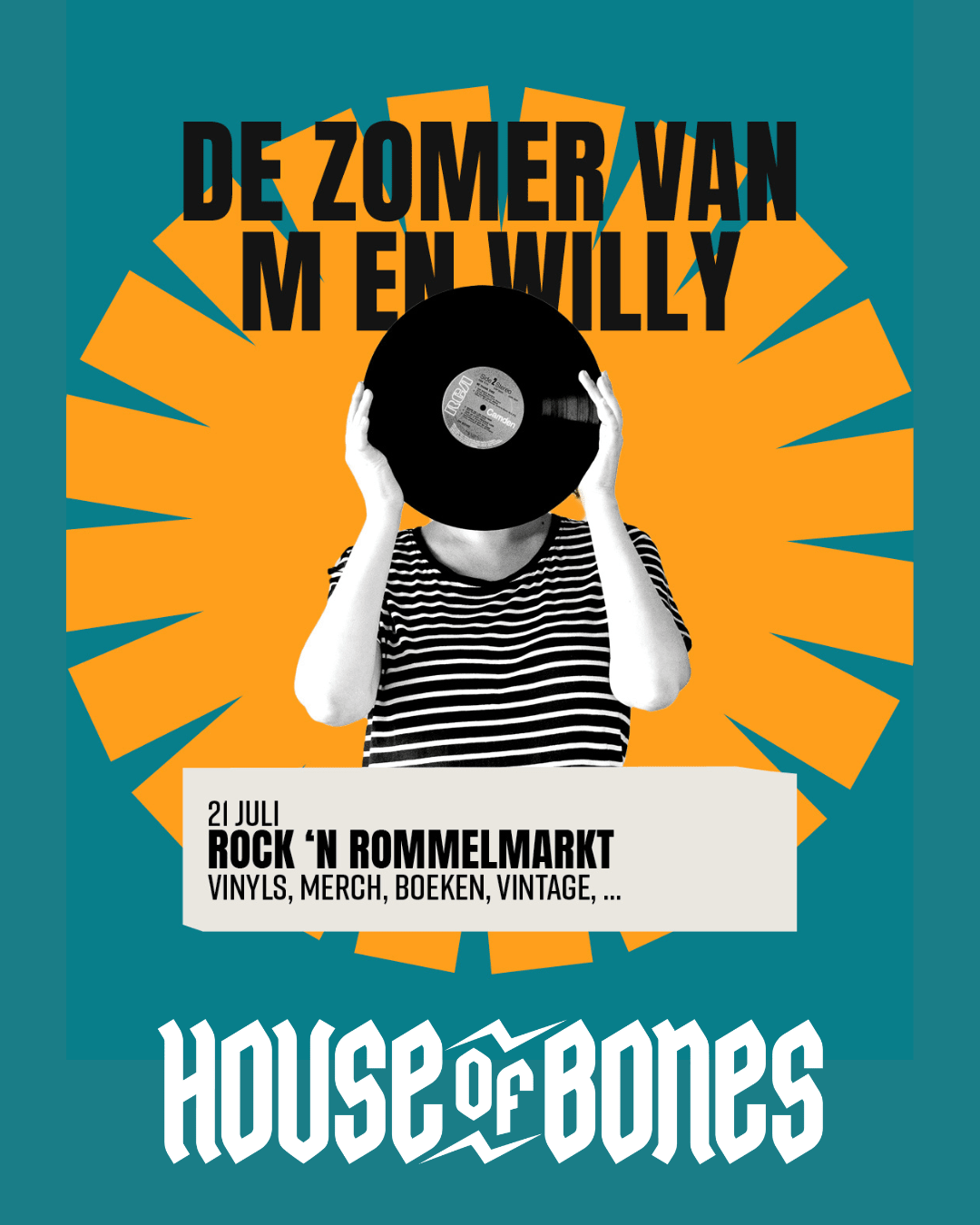 HOUSE OF BONES x DE ZOMER VAN WILLY: ROCK 'N' ROMMELMARKT - House of Bones 